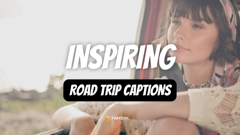 Inspirational Road Trip Captions for Instagram